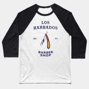 LOS BARBADOS barber shop Baseball T-Shirt